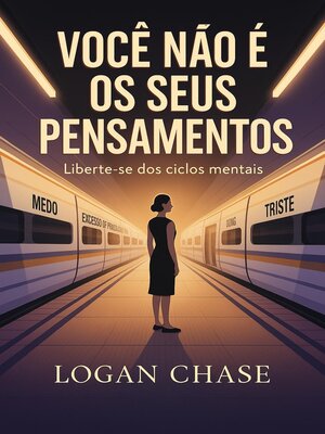 cover image of Você não é os seus pensamentos